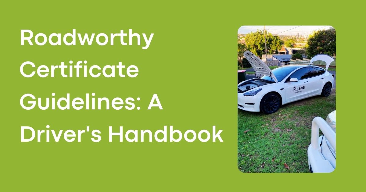 Roadworthy Certificate Guidelines: A Driver's Handbook