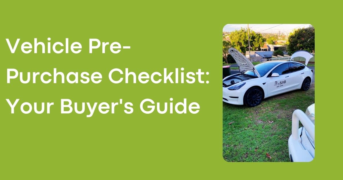 Vehicle Pre-Purchase Checklist: Your Buyer's Guide